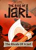 The Rivals of a Jarl