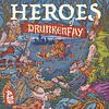 Heroes of Drunkenfay