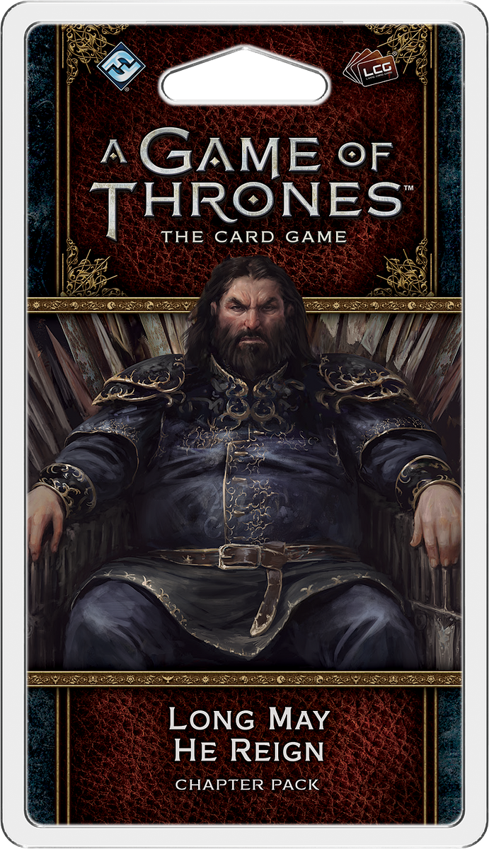 A Game of Thrones: The Card Game (Second Edition) - Long May He Reign