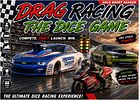 Drag Racing: The Dice Game Pro Stock & Pro Stock Motorcycle