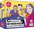 Co wybierasz?