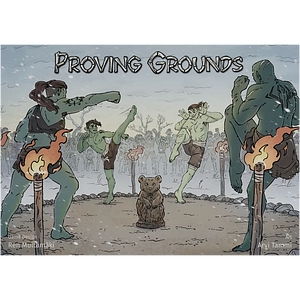 The Proving Ground