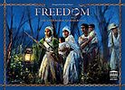 Freedom: The Underground Railroad