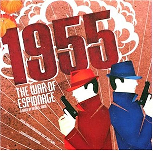 1955: The War of Espionage