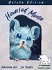 Haunted Mouse: Deluxe Edition