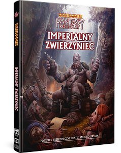 Warhammer Fantasy Roleplay (4. edycja): Imperialny zwierzyniec