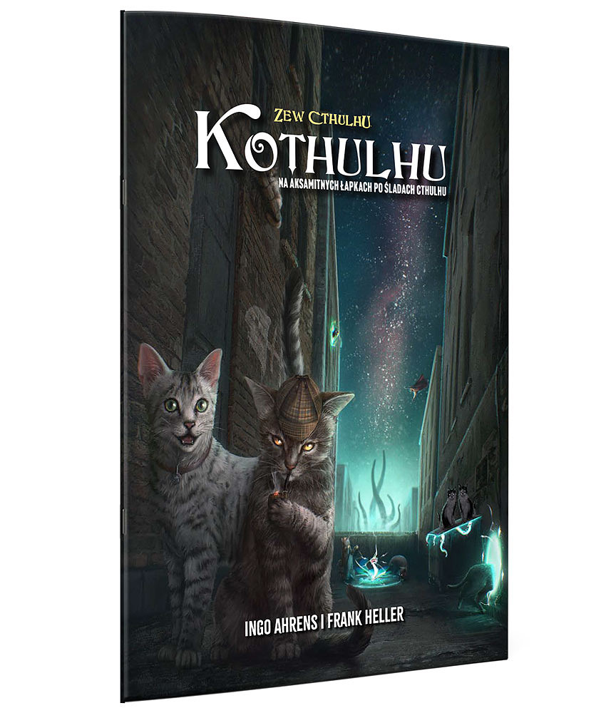 Zew Cthulhu: Kothulhu - Na aksamitnych łapkach po śladach Cthulhu  