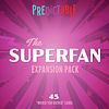 Predictable: The Superfan Expansion Pack