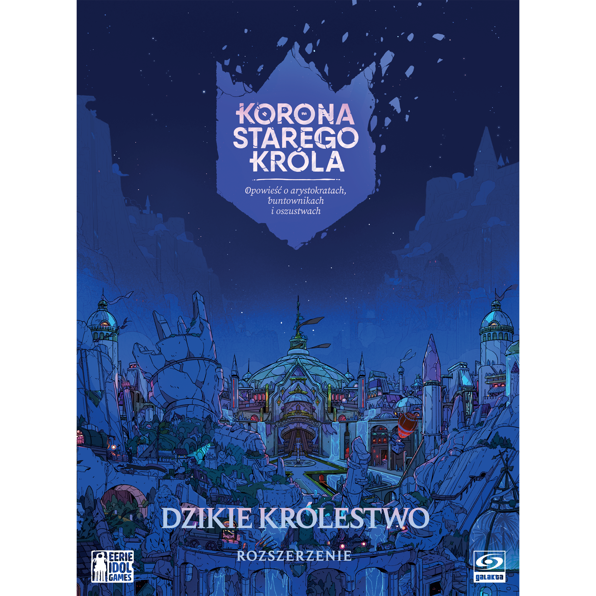 Korona Starego Króla: Dzikie Królestwo