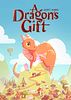 A Dragon's Gift