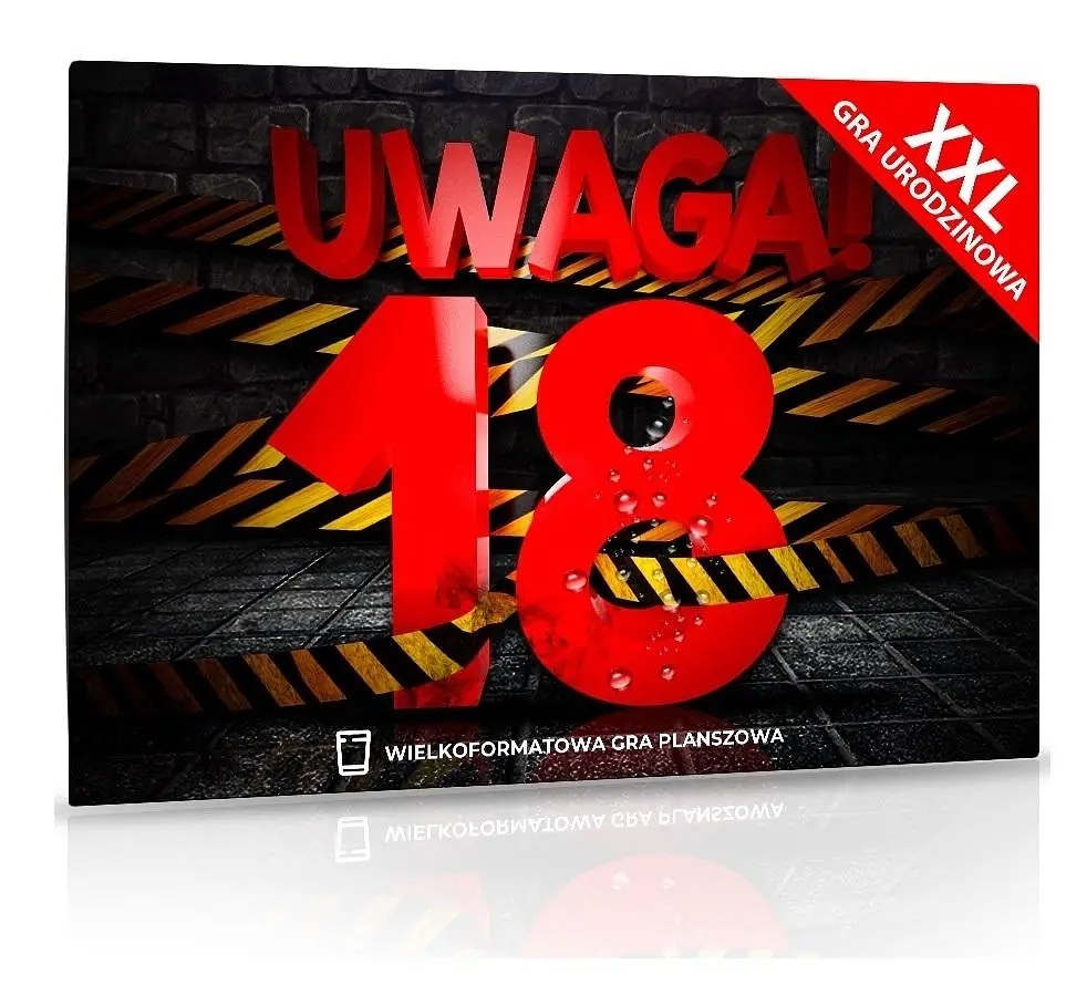 Uwaga! 18 urodziny