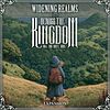 Across the Kingdom: Widening Realm