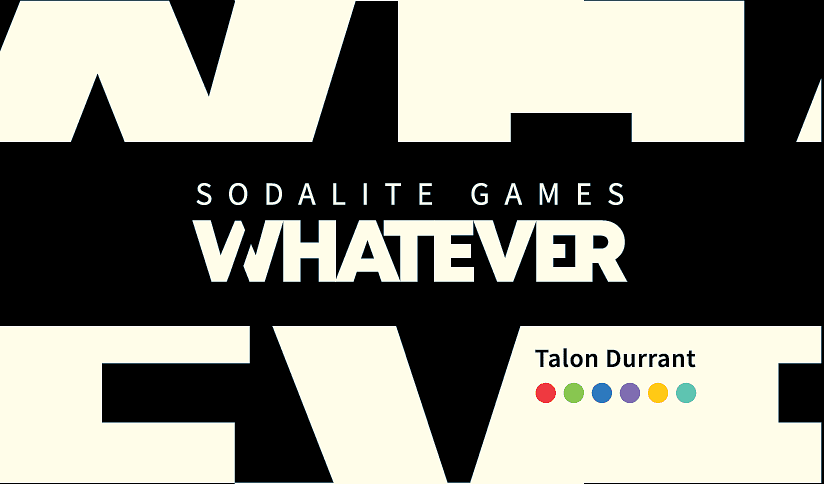 WHATEVER