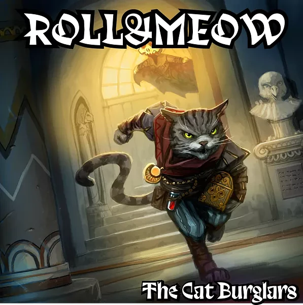 Roll&Meow: The Cat Burglars