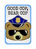 Good Cop, Bear Cop