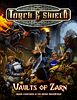 Torch & Shield: Vaults of Zarn