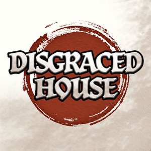 Disgraced House