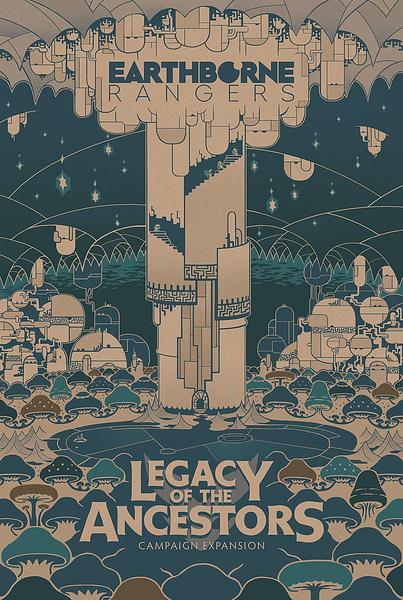 Earthborne Rangers: Legacy of the Ancestors