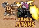 Bargain Quest: Tabletop Titans Bonus Pack
