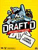 Draft'd