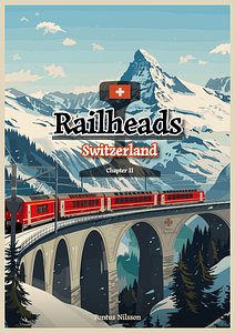 Railheads: Switzerland