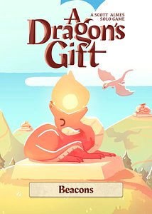 A Dragon's Gift: Beacons
