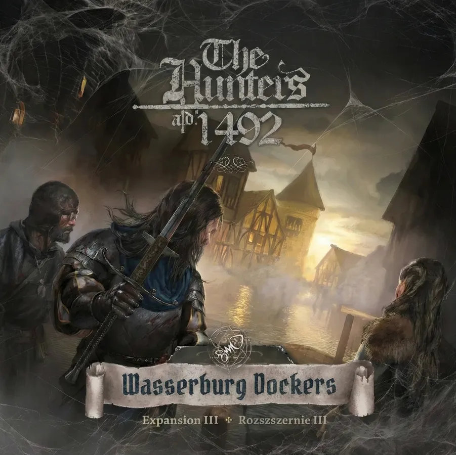 The Hunters A. D. 1492: Wasserburg Dockers