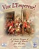 Vive L'Empereur: 2nd Edition