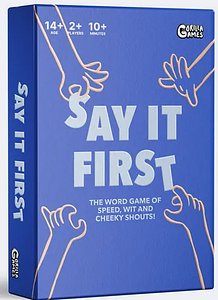 Say it First