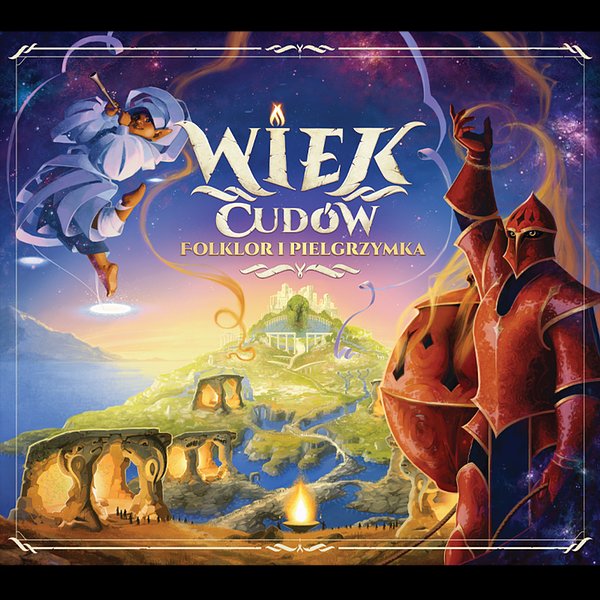 Wiek Cudów: Folklor i pielgrzymka