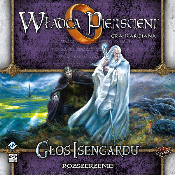 Władca Pierścieni: Gra karciana - Głos Isengardu