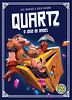 Quartz: O Jogo de Dados