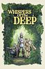 Whispers of the Deep