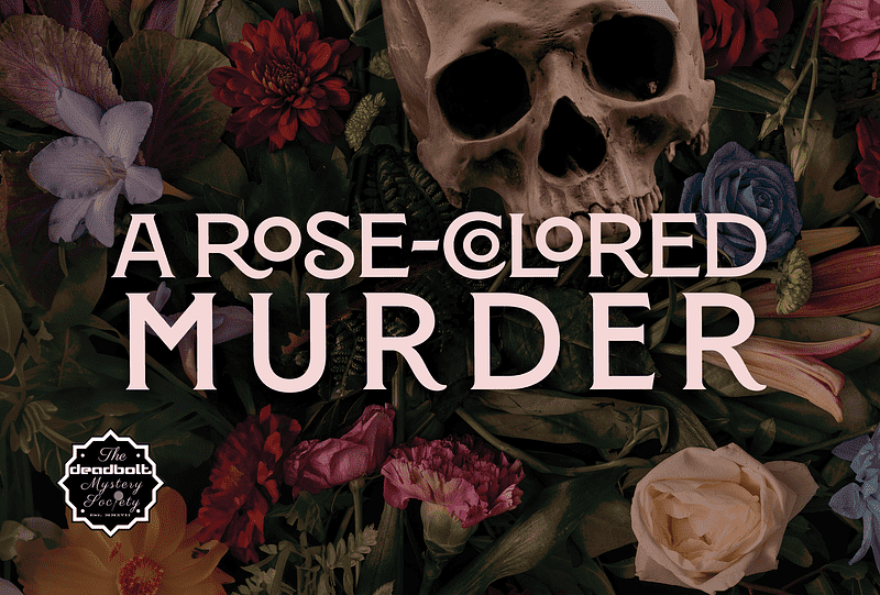 A Rose-Colored Murder