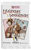 Naishi: Légendes & Voyageurs