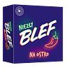Niezły blef: Na ostro