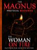 The Magnus Protocol Mysteries: The Woman on Fire 
