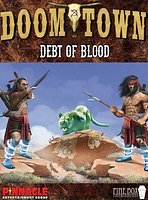 Doomtown: Debt of Blood