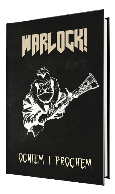 Warlock! Ogniem i prochem