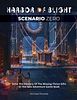 Harbor of Blight: Scenario Zero