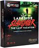 Hunt A Killer: Lakeside Slaughter – The Last Vacation