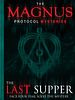 The Magnus Protocol Mysteries: The Last Supper