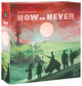 Now or Never