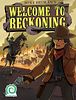 Welcome to Reckoning
