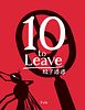 10 to Leave