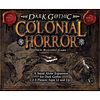 A Touch of Evil: Dark Gothic – Colonial Horror