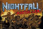 Nightfall: Martial Law