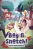 Bag & Snatch: Backyard Brawl