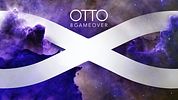 Otto Game Over