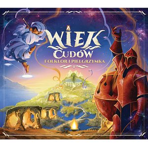 Wiek Cudów: Folklor i pielgrzymka